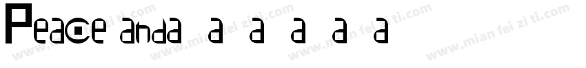 Peace and字体转换